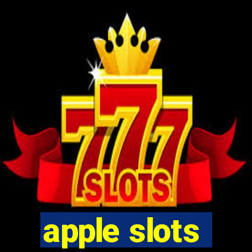 apple slots